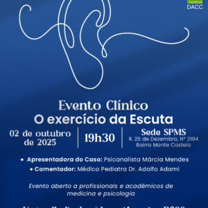 Evento Clínico - O exercício da Escuta - 02 de outubro de 2025