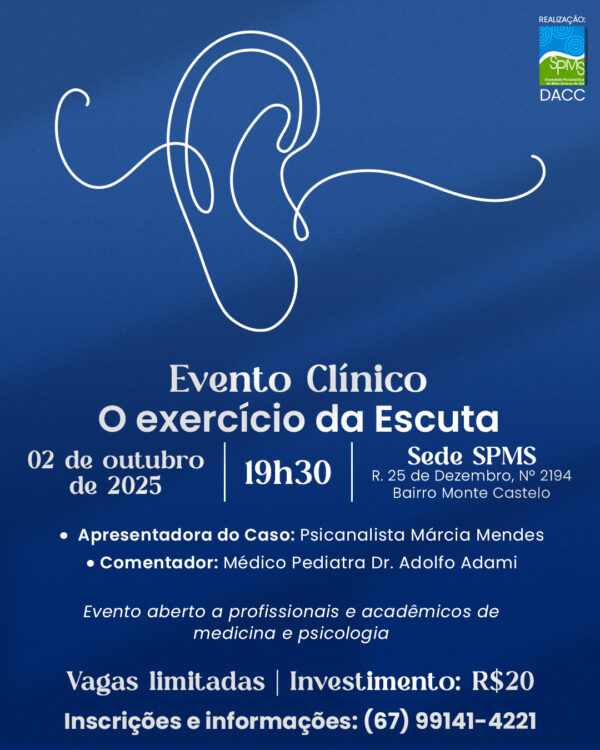 Evento Clínico - O exercício da Escuta - 02 de outubro de 2025